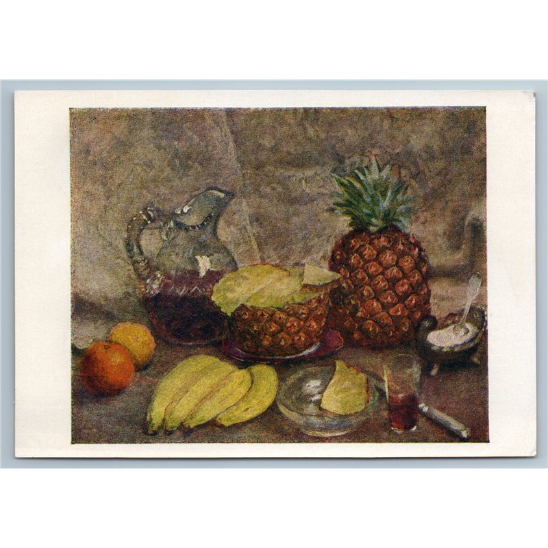 1963 PINEAPPLES BANANAS Fruits ORANGES still life GLASS table USSR Postcard