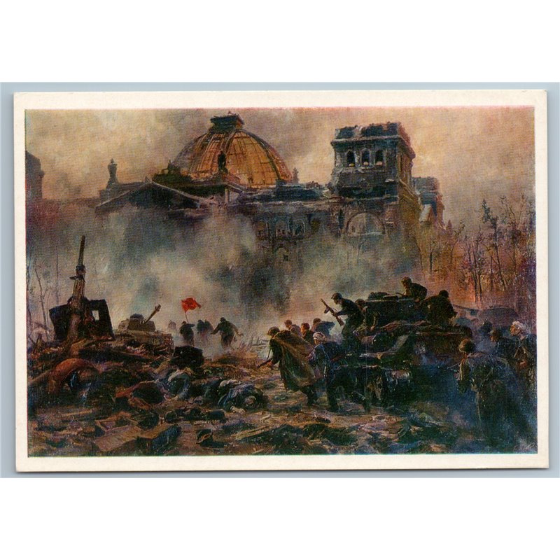 1977 WWII STORMING OF REICHSTAG Tank Soviet Soldiers Battle USSR Postcard